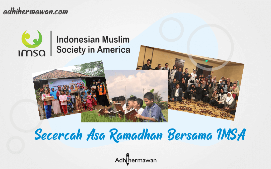 Secercah Asa Ramadhan Bersama IMSA